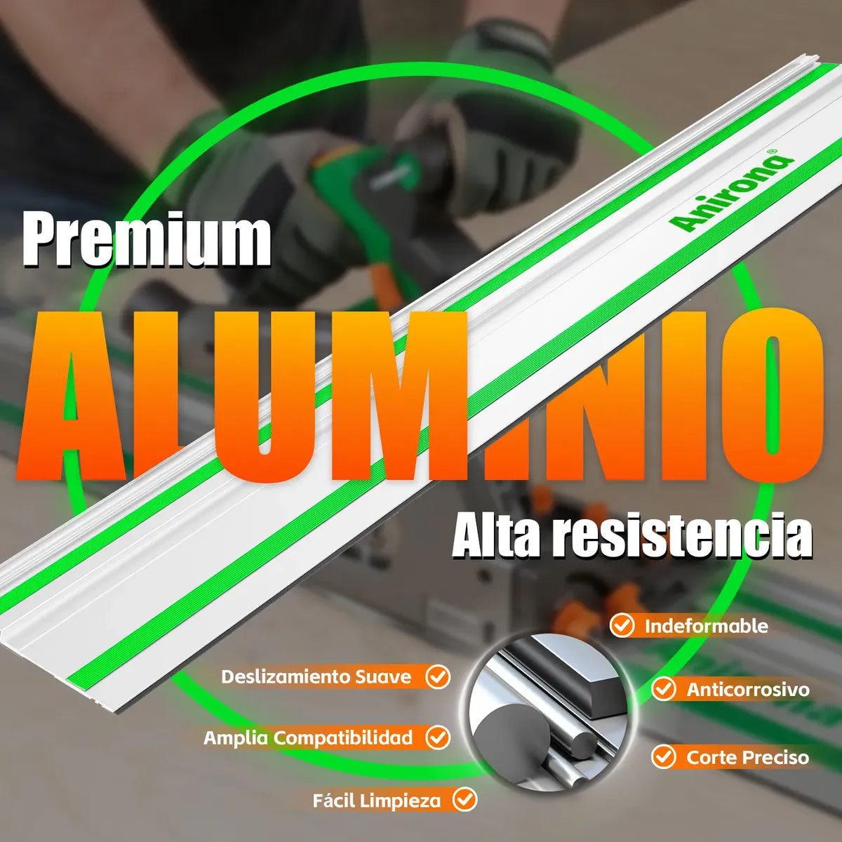 Riel Guía De Aluminio Para Sierra De Inmersión Anirona